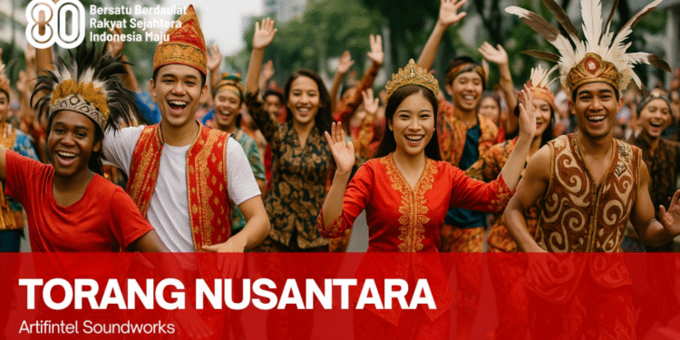 Merayakan 80 Tahun Kemerdekaan, Artifintel Soundworks Ajak Jaga Persatuan Lewat Lagu Torang Nusantara