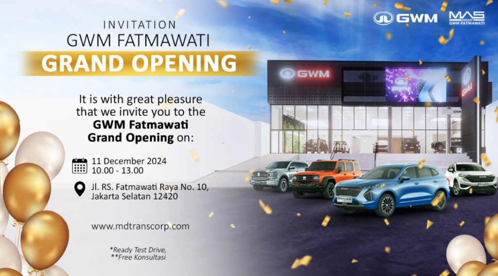 GWM Fatmawati Grand Opening Jakarta Selatan